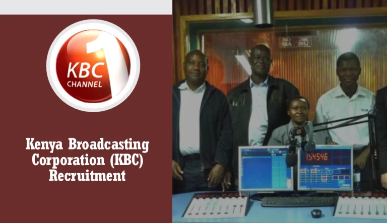 Kenya Broadcasting Corporation (KBC) Recruitment 2024/2025 Application Form Portal | www.kbctv.co.ke