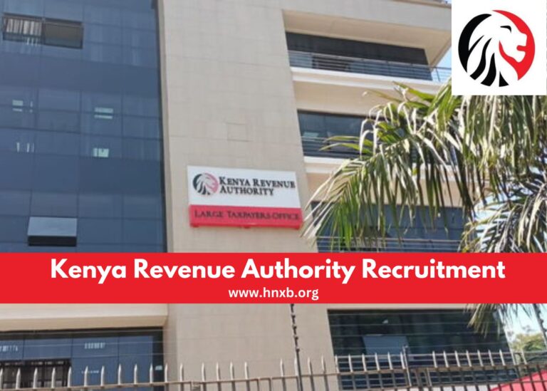 Kenya Revenue Authority Recruitment 2025 KRA Application Form Portal | www.kra.go.ke